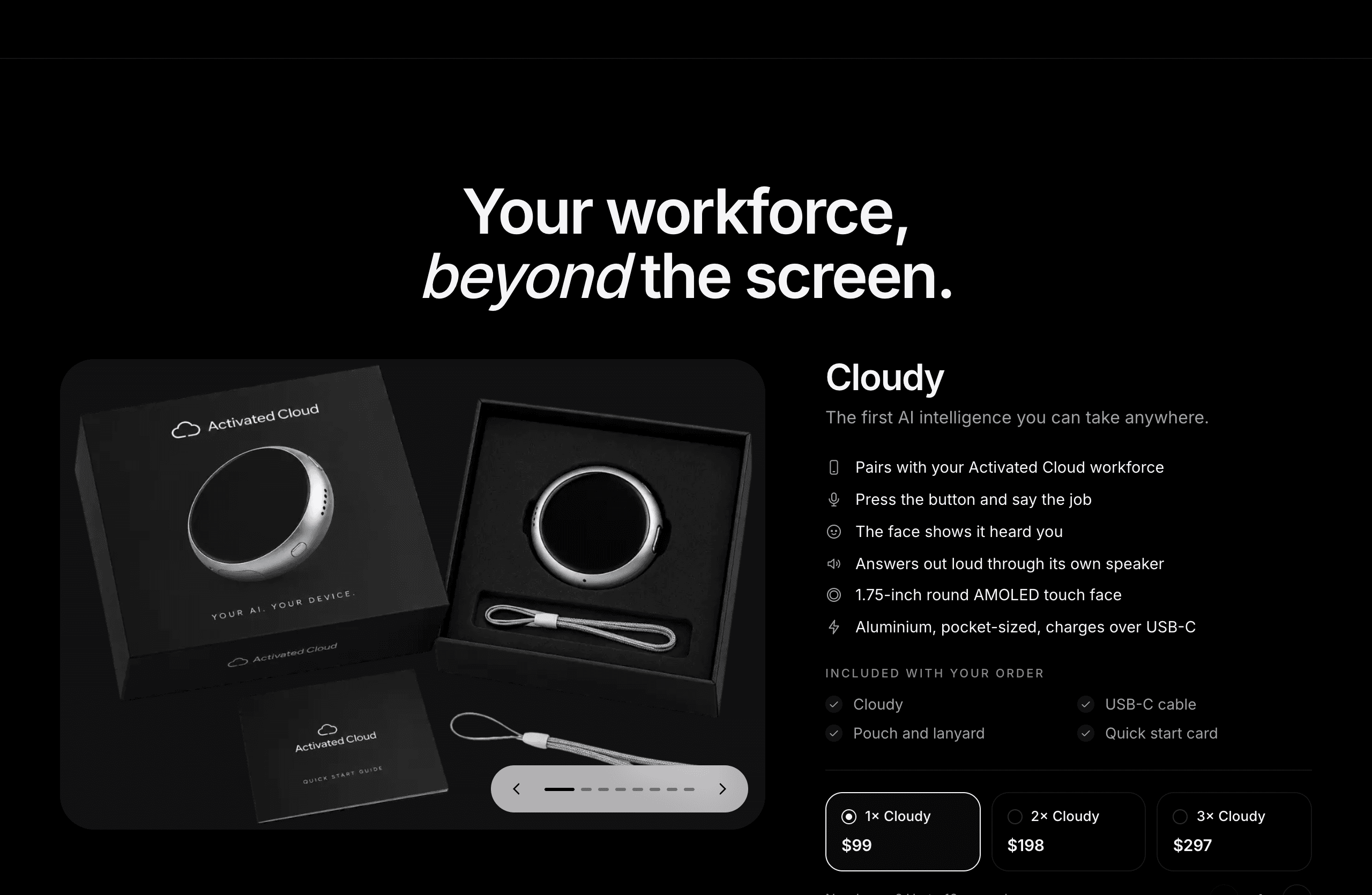 The Cloudy buy section: a photo of the Cloudy box, the product details, what is included, and one, two or three Cloudy with their prices.